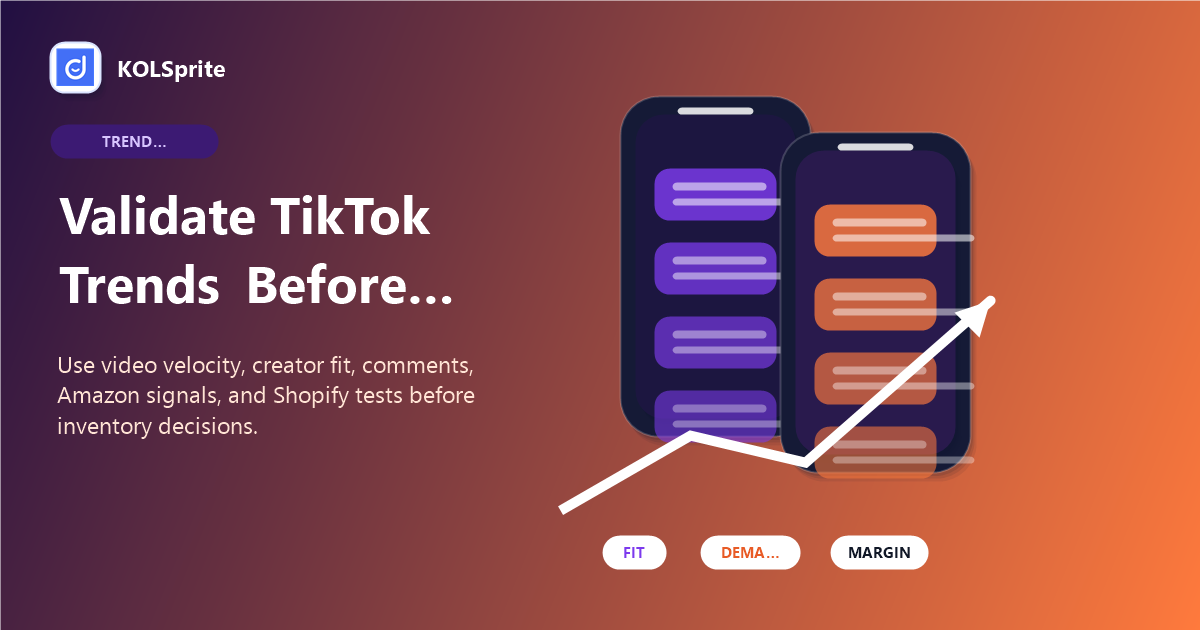 TikTok trend validation workflow connecting trend videos, product fit, creator fit, comments, and Amazon or Shopify signals.